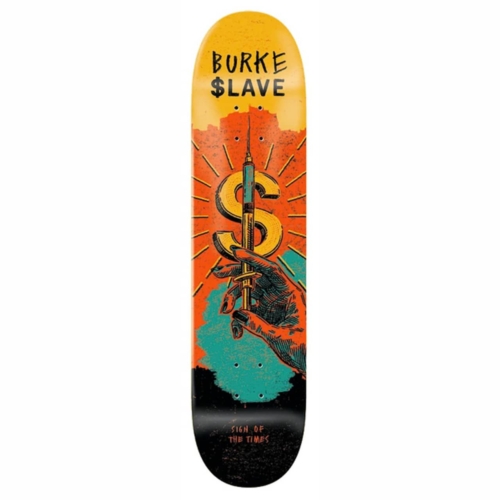 Slave Sign Of The Times Burke 8 5 deck